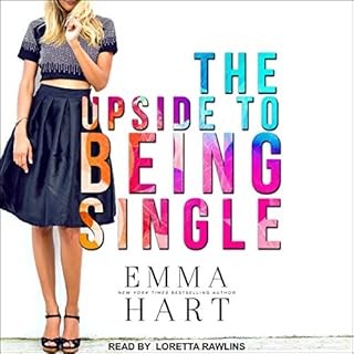 The Upside to Being Single Audiolibro Por Emma Hart arte de portada