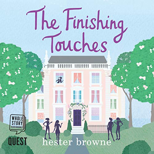 The Finishing Touches Audiolibro Por Hester Browne arte de portada