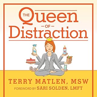 The Queen of Distraction Audiolibro Por Terry Matlen MSW arte de portada