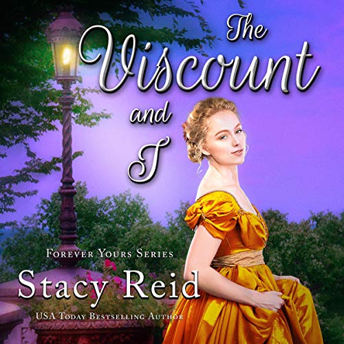 The Viscount and I Audiobook By Stacy Reid cover art