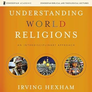 Page de couverture de Understanding World Religions: Audio Lectures