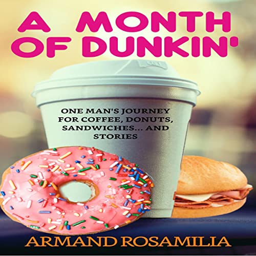 A Month of Dunkin Audiolivro Por Armand Rosamilia capa