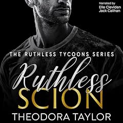 Ruthless Scion Audiobook By Theodora Taylor cover art