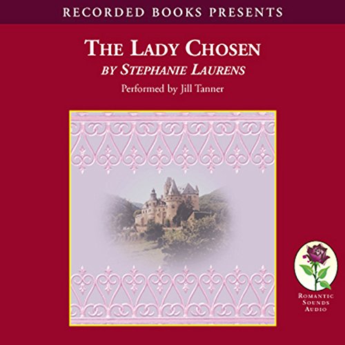 The Lady Chosen Audiolibro Por Stephanie Laurens arte de portada