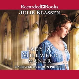 Lady of Milkweed Manor Audiobook By Julie Klassen cover art