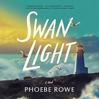 Swan Light Audiobook By Phoebe Rowe cover art