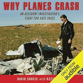 Why Planes Crash Audiobook By David Soucie, Ozzie Cheek cover art