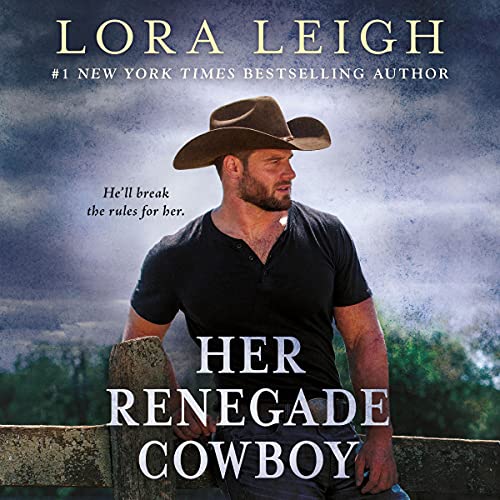 Her Renegade Cowboy Audiolibro Por Lora Leigh arte de portada