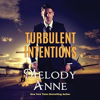 Turbulent Intentions Audiobook By Melody Anne cover art