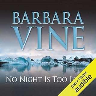 No Night Is Too Long Audiobook By Barbara Vine cover art