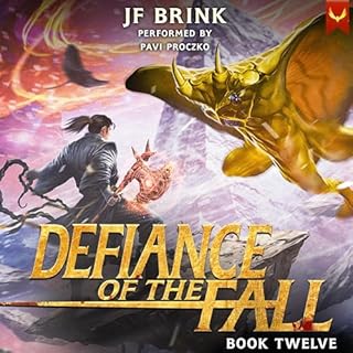 Defiance of the Fall 12 Audiobook By TheFirstDefier, JF Brink cover art