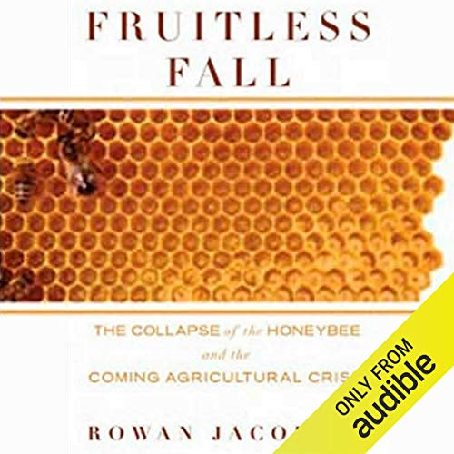 Fruitless Fall Audiolibro Por Rowan Jacobsen arte de portada