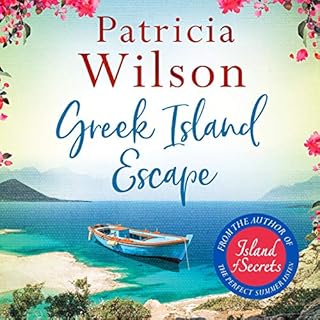 Greek Island Escape Audiobook By Patricia Wilson cover art