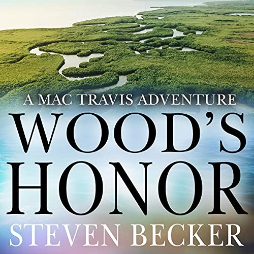 Wood's Honor Audiobook By Steven Becker cover art