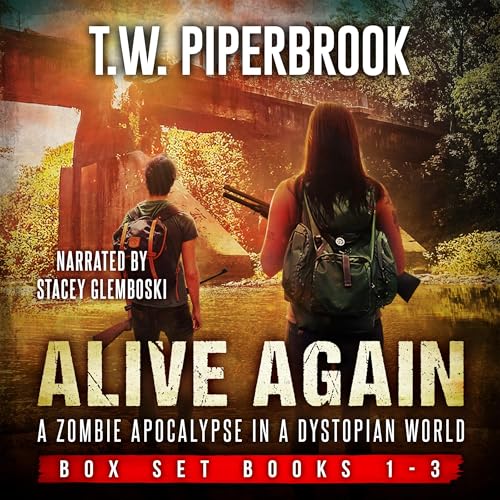 Alive Again Box Set: The Complete Zombie Apocalypse in a Dystopian World Series (Books 1-3) Audiolivro Por T.W. Piperbrook ca