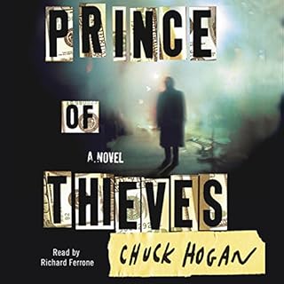 Prince of Thieves Audiolibro Por Chuck Hogan arte de portada