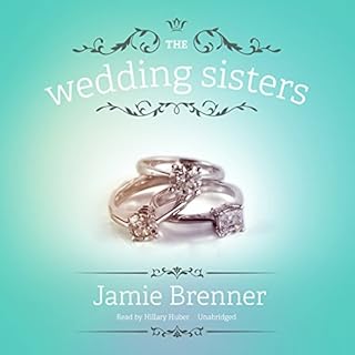 The Wedding Sisters Audiobook By Jamie Brenner cover art