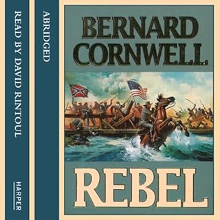 Rebel Audiobook By Bernard Cornwell cover art