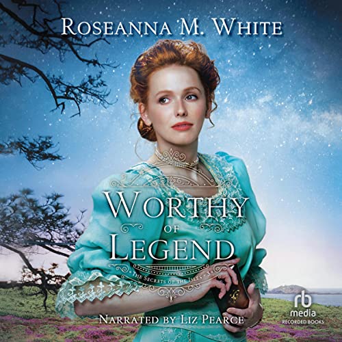 Worthy of Legend Audiolibro Por Roseanna White arte de portada