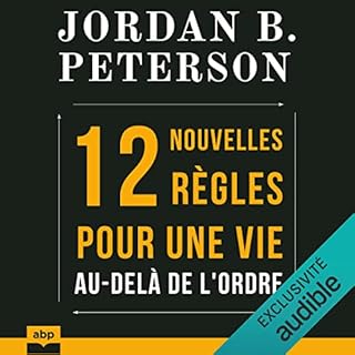 Couverture de 12 nouvelles règles pour une vie au-delà de l'ordre