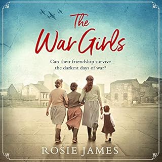 The War Girls Audiobook By Rosie James cover art