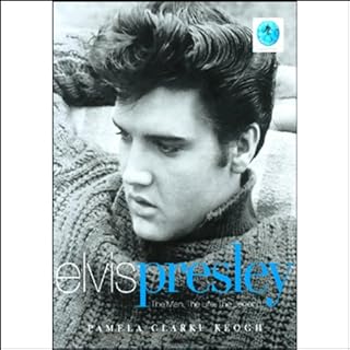 Elvis Presley Audiobook By Pamela Clarke Keogh cover art