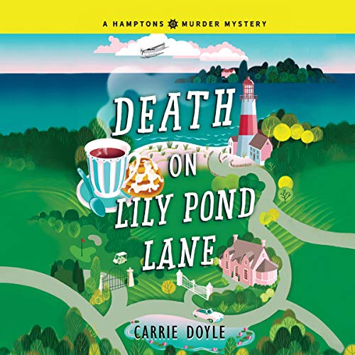 Death on Lily Pond Lane Audiobook By Carrie Doyle cover art