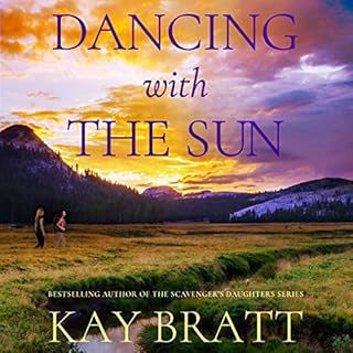 Dancing with the Sun Audiobook By Kay Bratt cover art