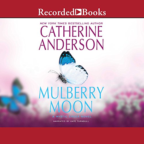 Mulberry Moon Audiolibro Por Catherine Anderson arte de portada