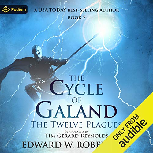 The Twelve Plagues Audiobook By Edward W. Robertson cover art