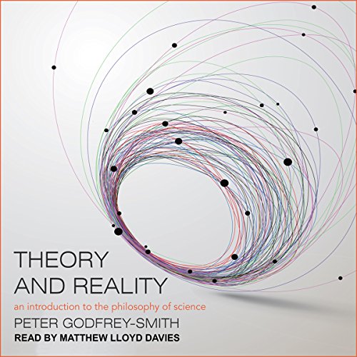 Theory and Reality Audiobook By Peter Godfrey-Smith cover art