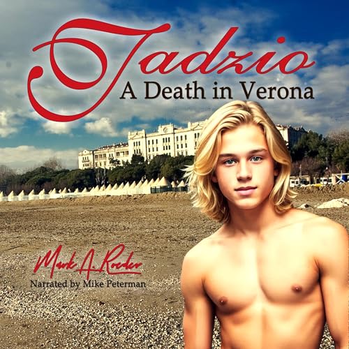 Tadzio - A Death in Verona Audiobook By Mark Roeder cover art