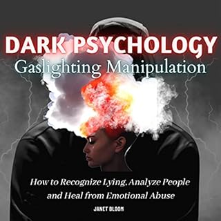 Dark Psychology and Gaslighting Manipulation Audiolibro Por Janet Bloom arte de portada