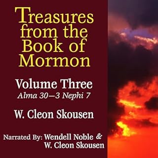 Treasures from the Book of Mormon, Volume Three Audiobook By W. Cleon Skousen cover art