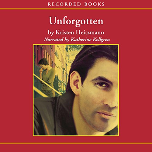 Unforgotten Audiobook By Kristen Heitzmann cover art