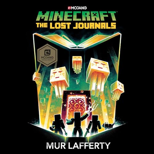 Minecraft: The Lost Journals Audiobook By Mur Lafferty cover art