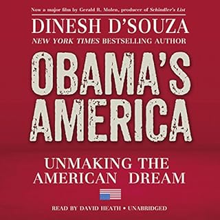 Obama’s America Audiobook By Dinesh D’Souza cover art