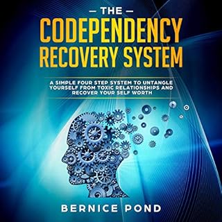 The Codependency Recovery System Audiolibro Por Bernice Pond arte de portada