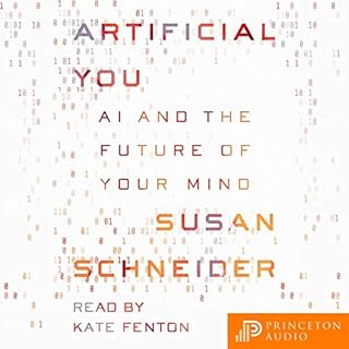 Artificial You Audiolibro Por Susan Schneider arte de portada