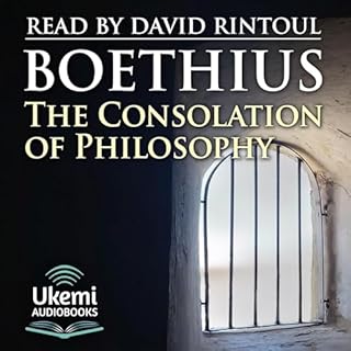 The Consolation of Philosophy Audiobook By Anicius Manlius Severinus Boethius cover art