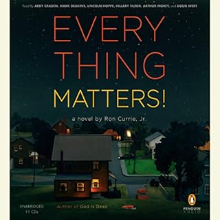 Everything Matters! Audiolibro Por Ron Currie Jr. arte de portada