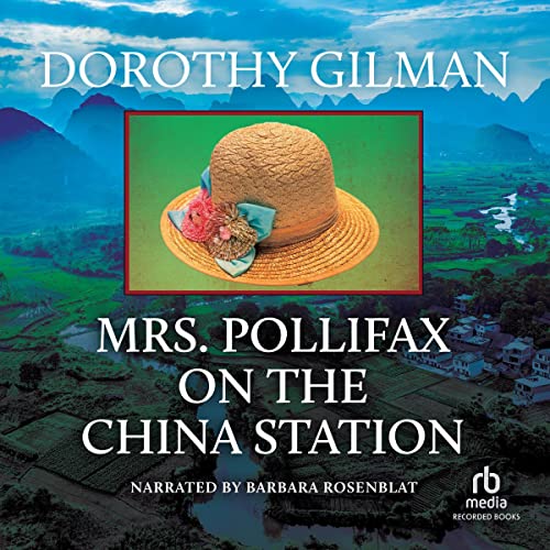 Mrs. Pollifax on the China Station Audiobook By Dorothy Gilman cover art