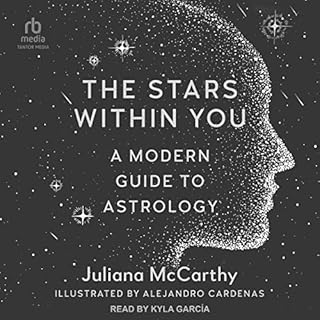 The Stars Within You Audiobook By Juliana McCarthy, Alejandro Cardenas - illustrator cover art