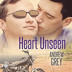 Heart Unseen Audiobook By Andrew Grey cover art