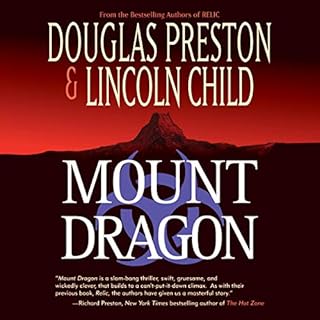 Mount Dragon Audiolibro Por Douglas Preston, Lincoln Child arte de portada