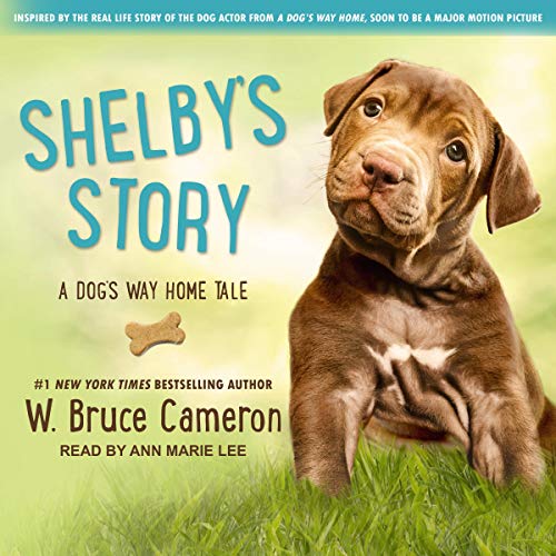 Shelby’s Story Audiobook By W. Bruce Cameron cover art