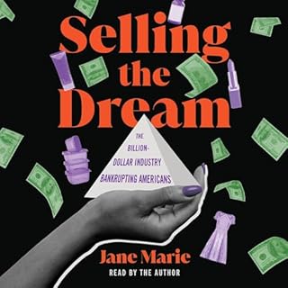 Selling the Dream Audiobook By Jane Marie cover art