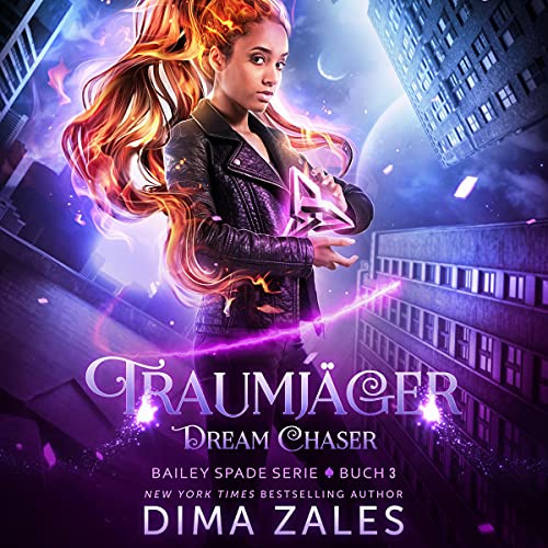 Dream Chaser - Traumjäger Audiolivro Por Dima Zales capa