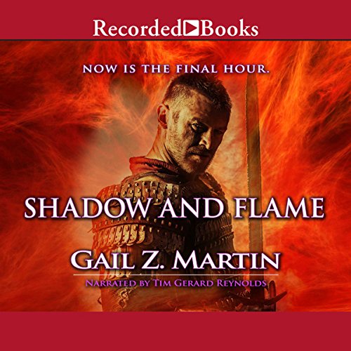 Shadow and Flame Audiobook By Gail Z. Martin cover art