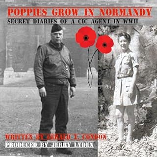 Poppies Grow in Normandy Audiolibro Por Gerald Condon arte de portada